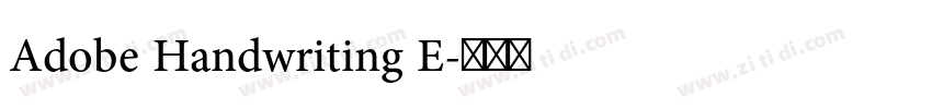 Adobe Handwriting E字体转换